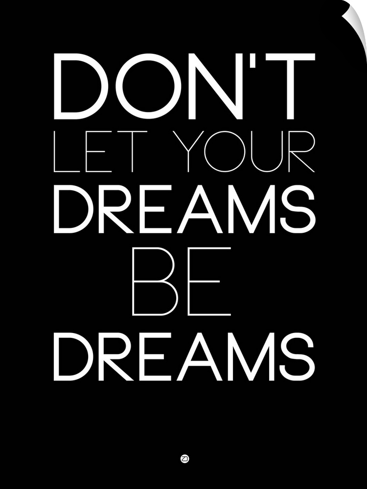 Don't Let Your Dreams Be Dreams I