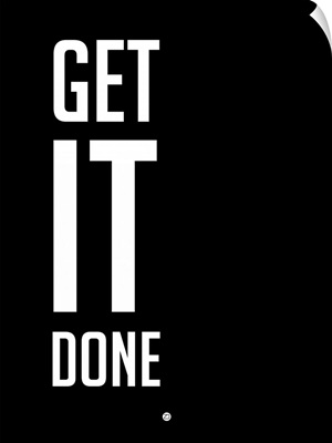Get It Done Poster Black