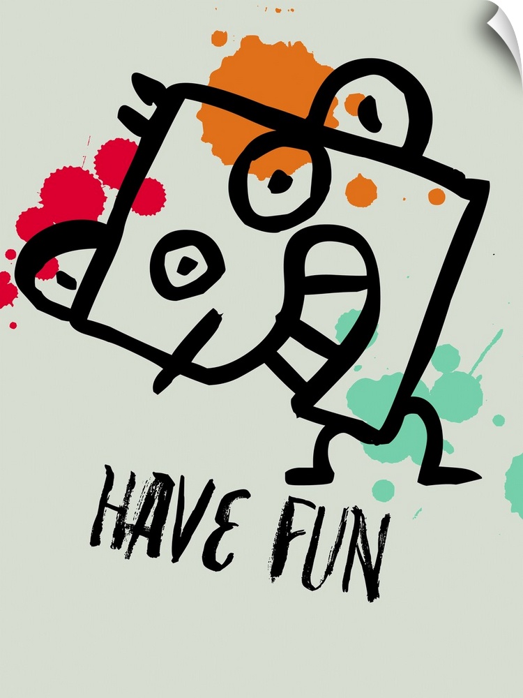 Have Fun Poster I