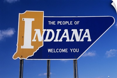 The People of Indiana Welcome You State Sign