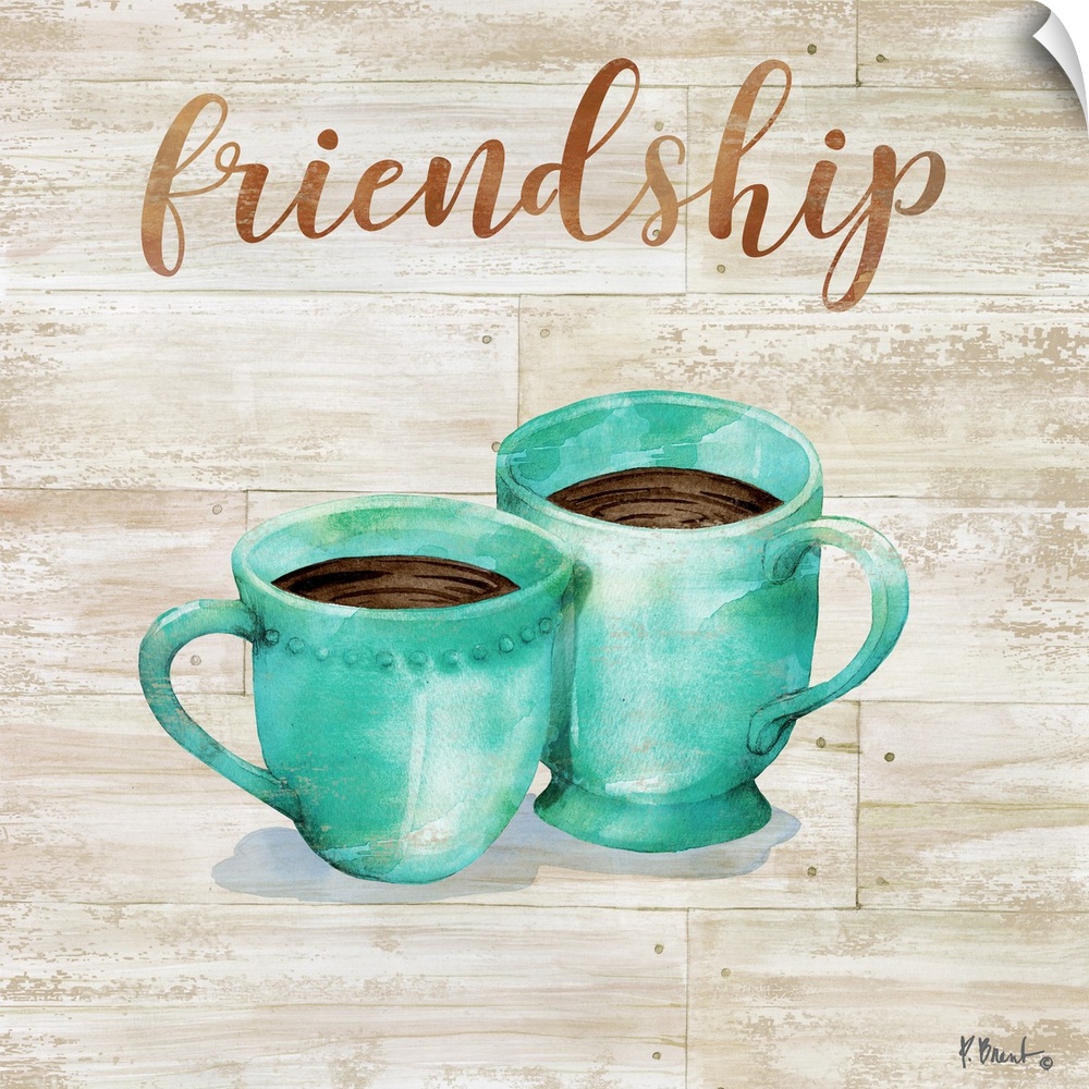 Square decor with two mugs of coffee on a faux wood background with "friendship" written at the top.