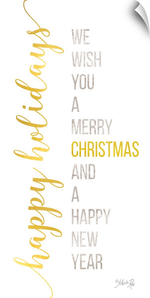 "Happy Holidays, We Wish You A Merry Christmas And A Happy New Year" with gold and gray lettering on white.