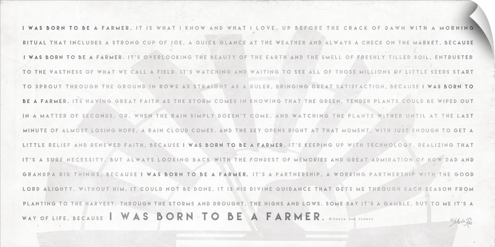 "I Was Born To Be A Farmer" with a windmill design on the background.