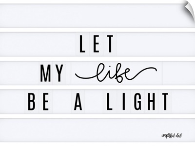 Be a Light