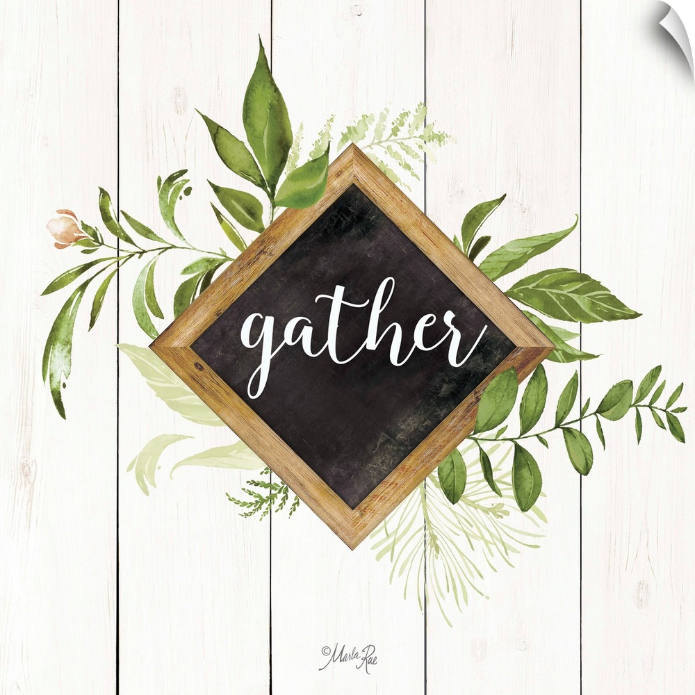 "Gather" with greenery on a white shiplap background.