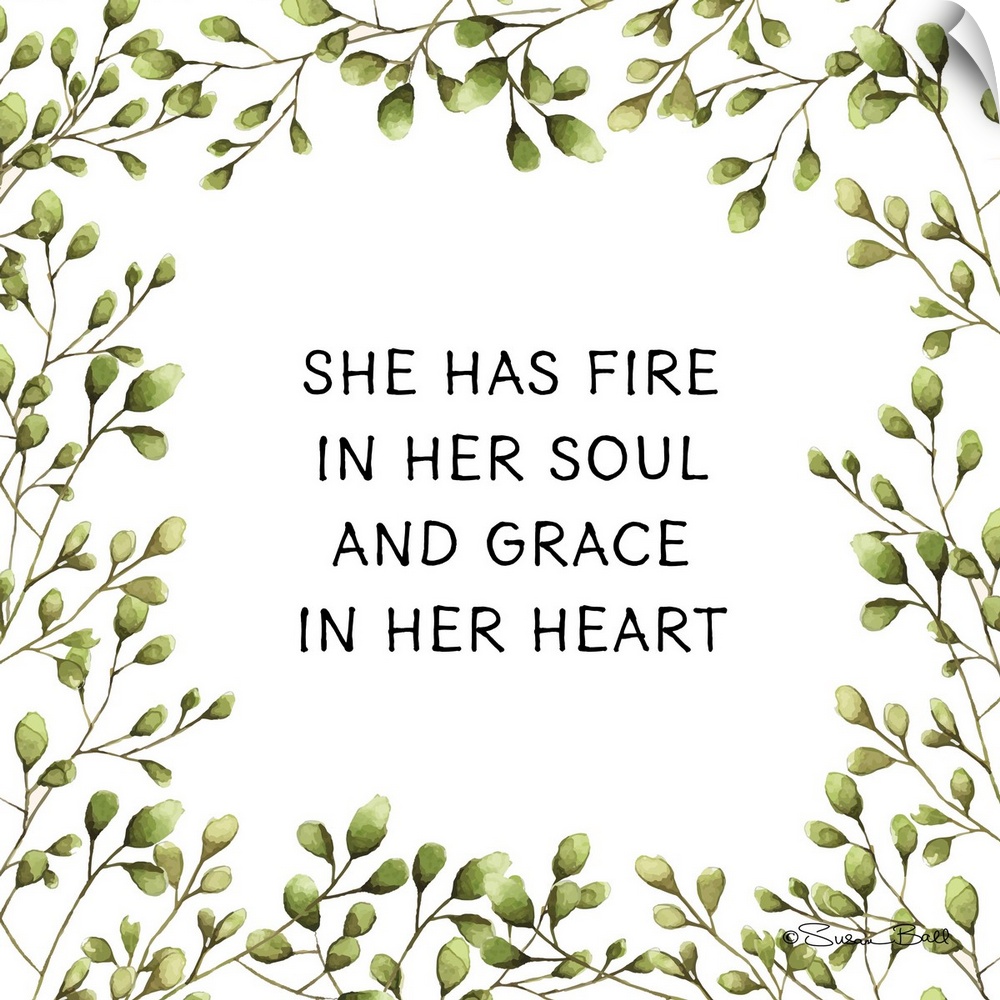 Greenery She Has Fire in Her Soul