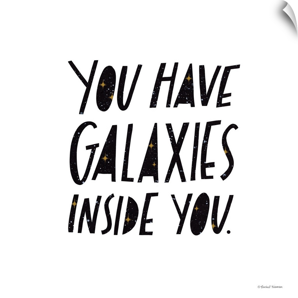You Have Galaxies Inside You