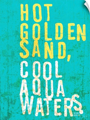 Hot Sand, Cool Waters