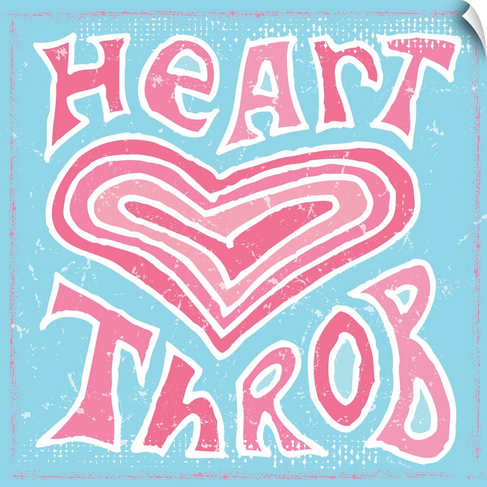 Hand lettered phrase "Heart Throb" around an image of a heart on a light blue background.