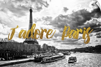 Seine River and Eiffel Tower, J'adore Paris