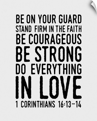 1 Corinthians 16:14 - Scripture Art in Black and White