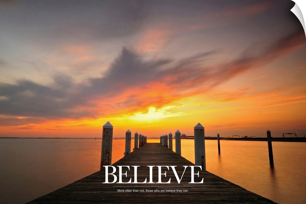 Believe: More often than not, those who win believe they can.