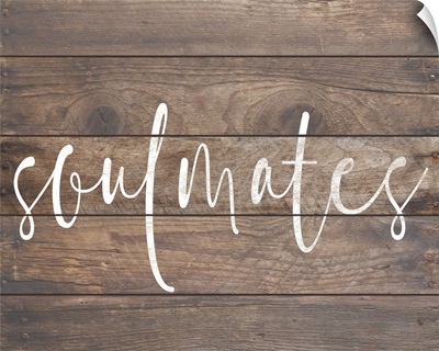 Family Quotes - Soulmates Wood