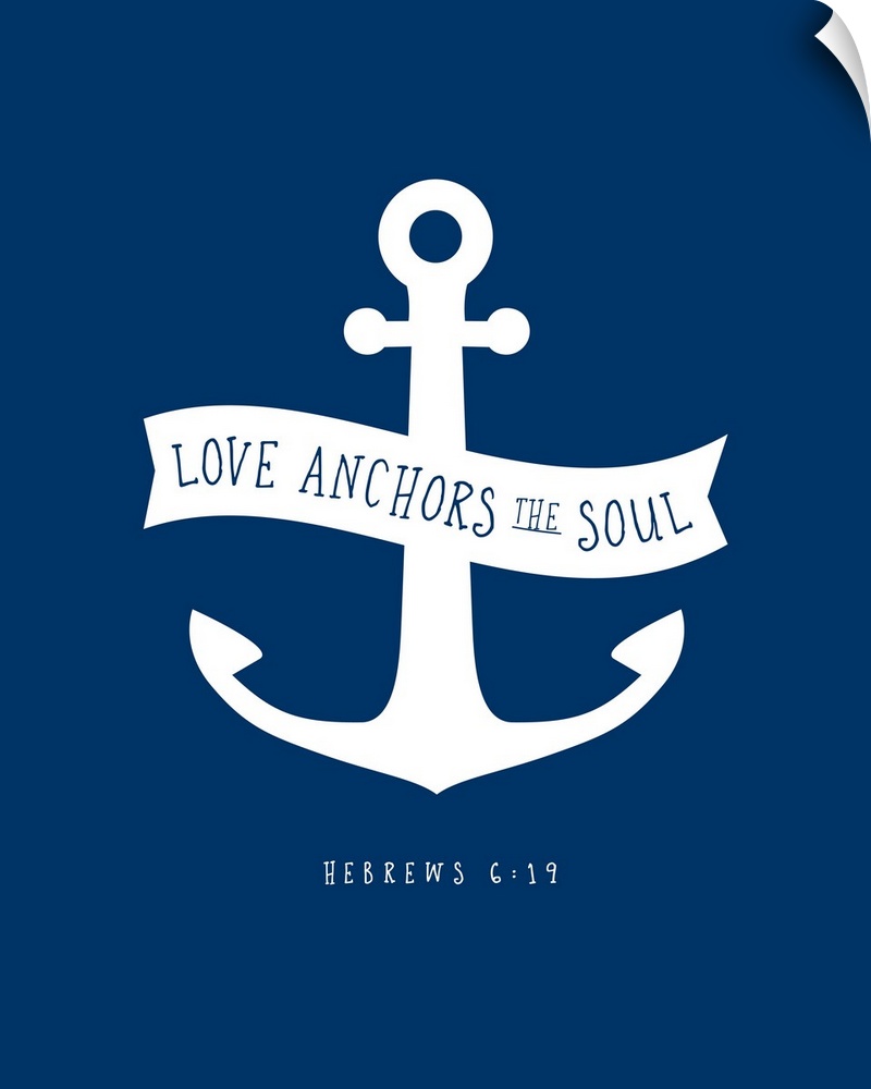 Handlettered Bible verse reading Love anchors the soul.