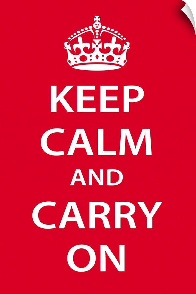 A large vertical print with a red background and the text "Keep Calm and Carry On" in bold white text.