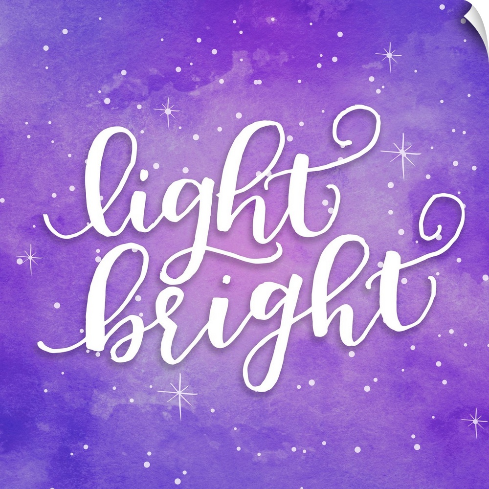 Handlettered text reading "Light Bright" on a purple starry background.