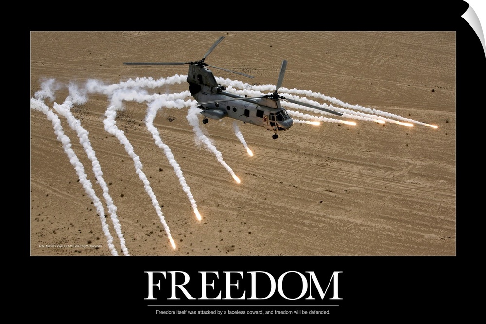 A military helicopter is pictured as it shoots numerous flares above the desert. The word freedom and a quote are written ...