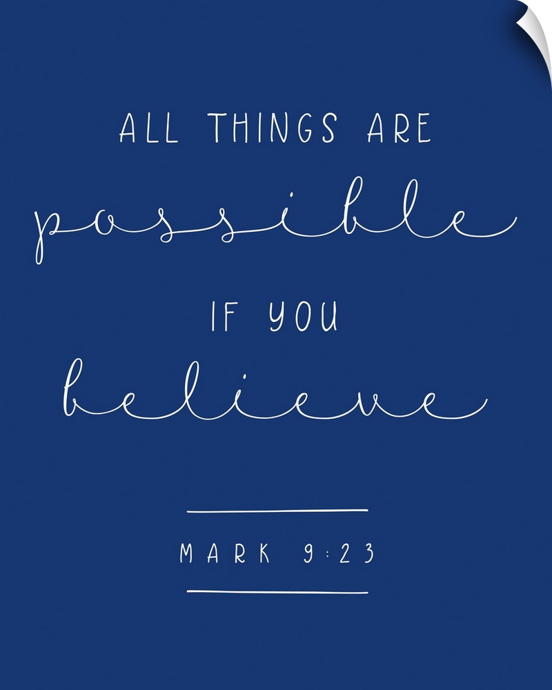 Handlettered Bible verse reading All things are possible if you believe.