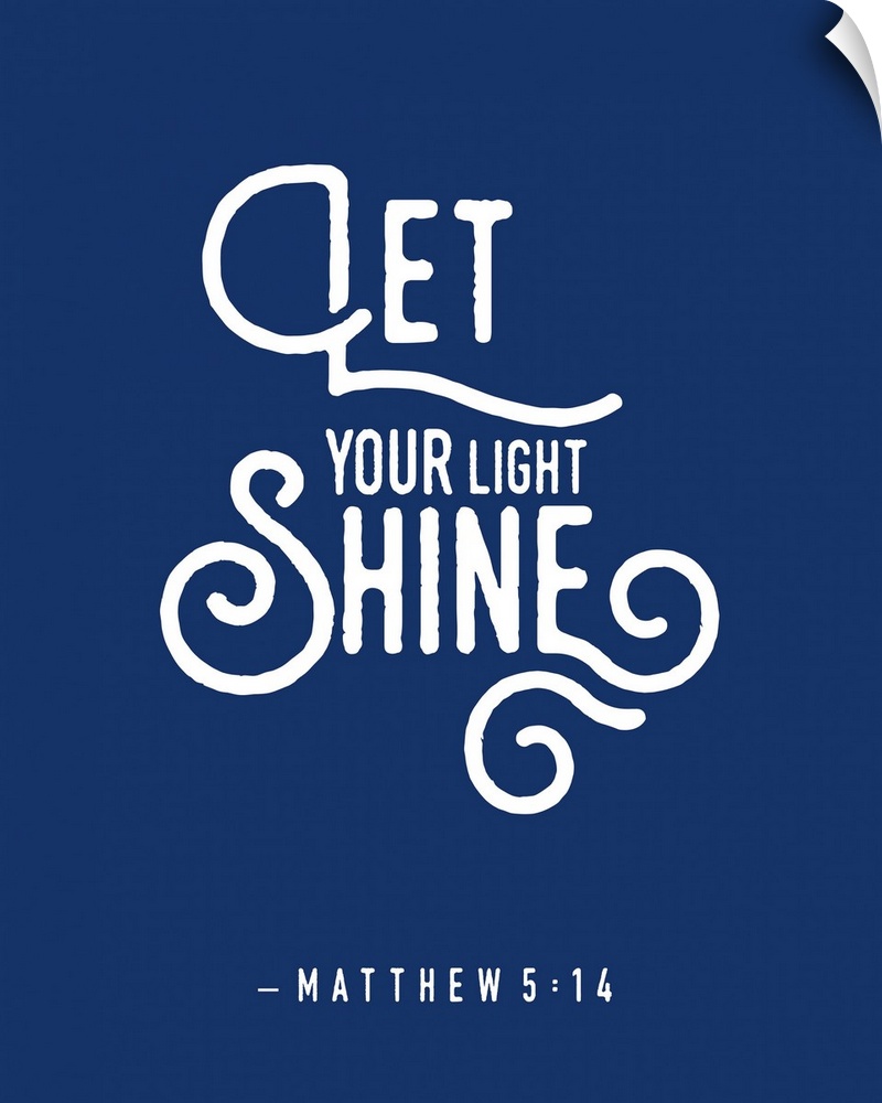 Handlettered Bible verse reading Let your light shine.