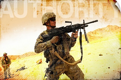 Military Grunge Poster: Authority. A soldier firing his Mk-48 machine gun