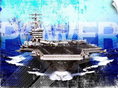 Military Grunge Poster: Power. The aircraft carrier USS Dwight D. Eisenhower