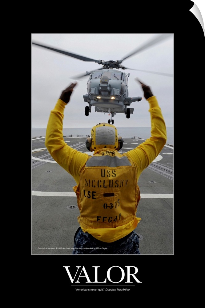 Military Motivational Poster: Petty Officer guides an SH-60R Sea Hawk helicopter