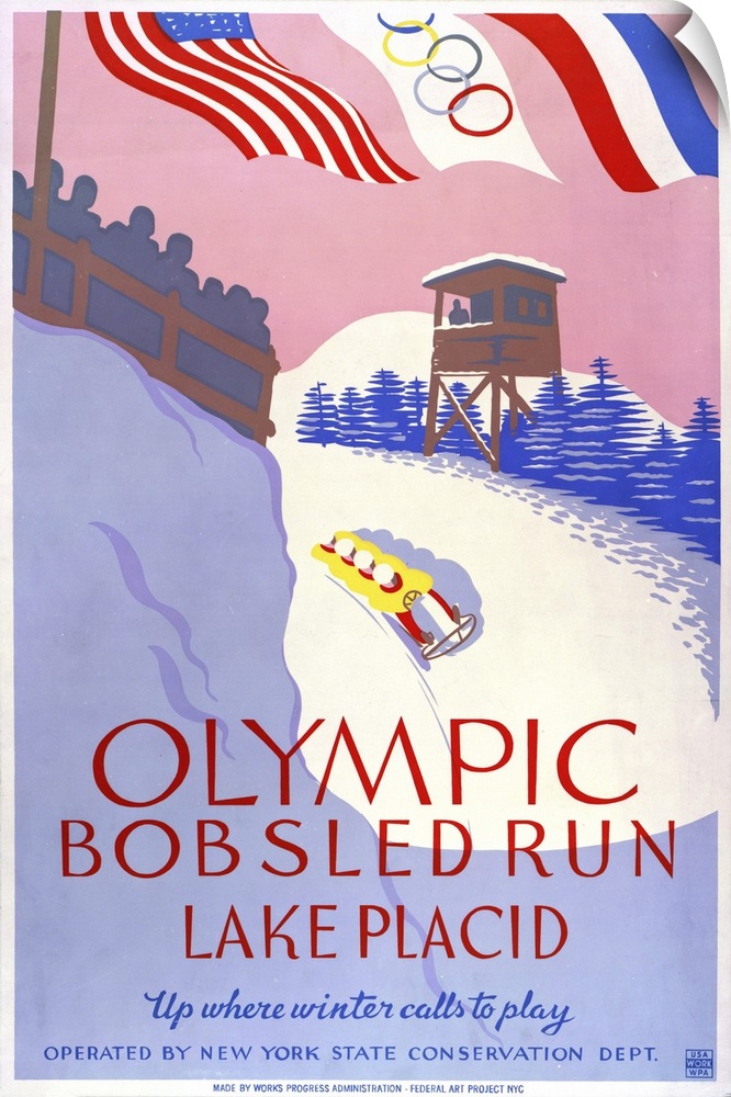 Olympic bobsled run, Lake Placid. Up where winter calls to play. Poster promoting winter sports, showing four man bobsledd...