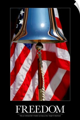 Patriotic Poster: A ceremonial ships bell displayed during a dedication ceremony