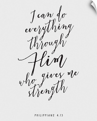 Philippians 4:13 - Scripture Art in Black and White