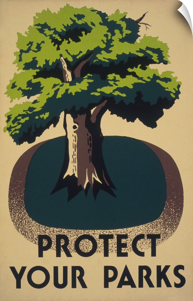 Protect your parks. Poster promoting conservation of parks, showing a tree. Library of Congress, Prints and Photographs Di...