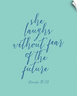 Proverbs 31:25 - Scripture Art in Blue and Teal