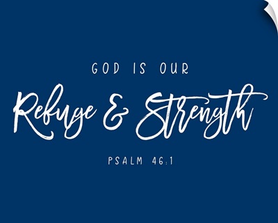 Psalm 46:1 - Scripture Art in White and Navy