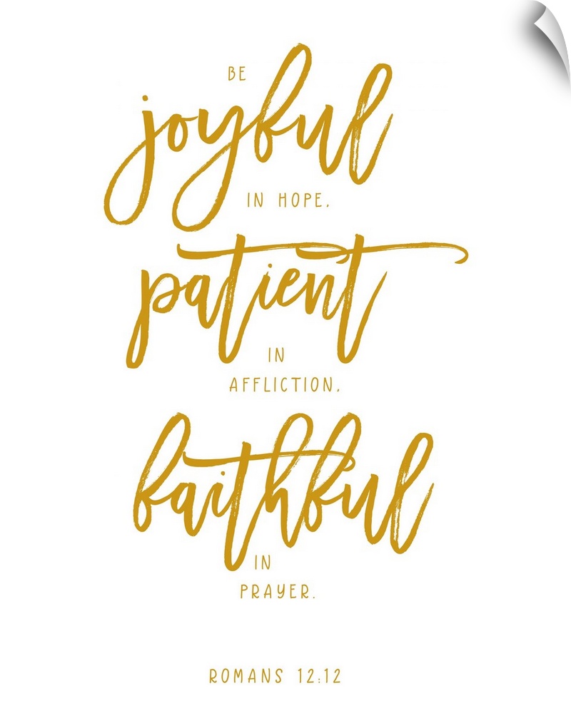 Handlettered Bible verse reading Be joyful in hope, patient in affliction, faithful in prayer.