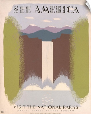 See America, Visit the National Parks - WPA Poster