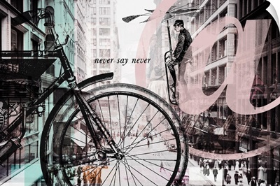 Urban Collage II - Never Say Never