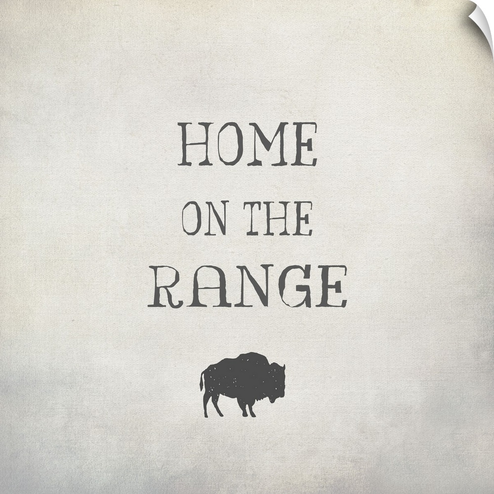 "Home on the Range" with a bison on a light gray background.