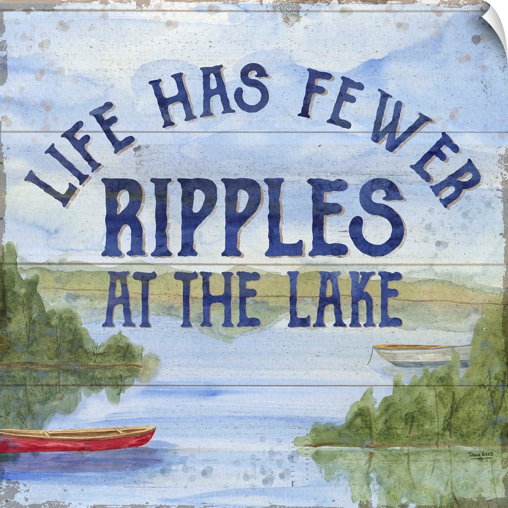 "Life Has Fewer Ripples At The Lake" and a watercolor painting of a boat on a lake with a wood panel effect.