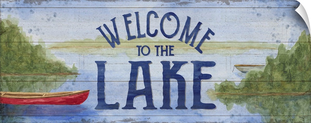 "Welcome To The Lake" and a watercolor painting of a boat on a lake with a wood panel effect.