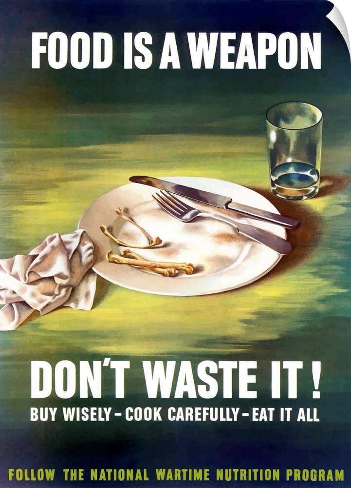 Digitally restored vector war propaganda poster. This vintage World War Two poster features an empty dinner plate, chicken...