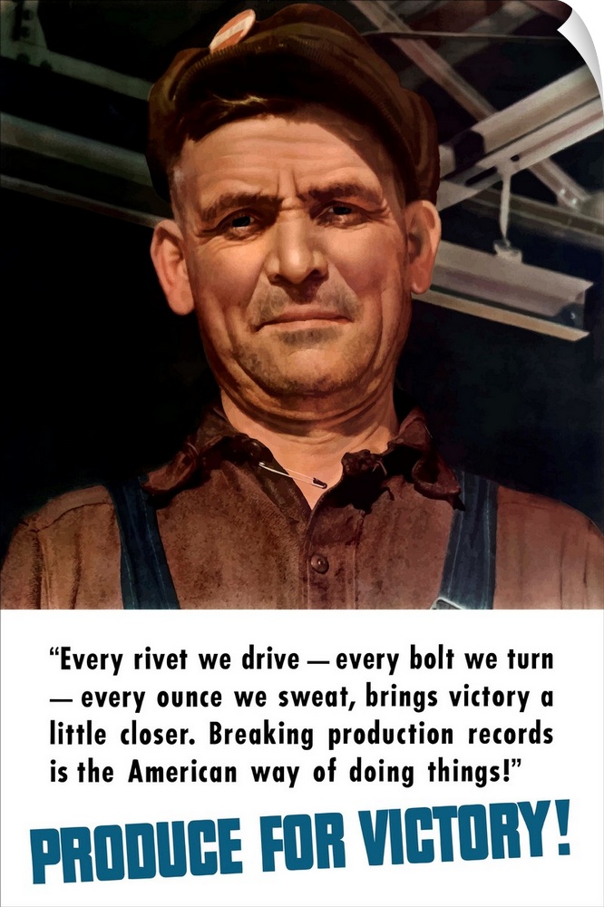 Digitally restored vector war propaganda poster. This vintage World War Two poster features the face of an American worker...