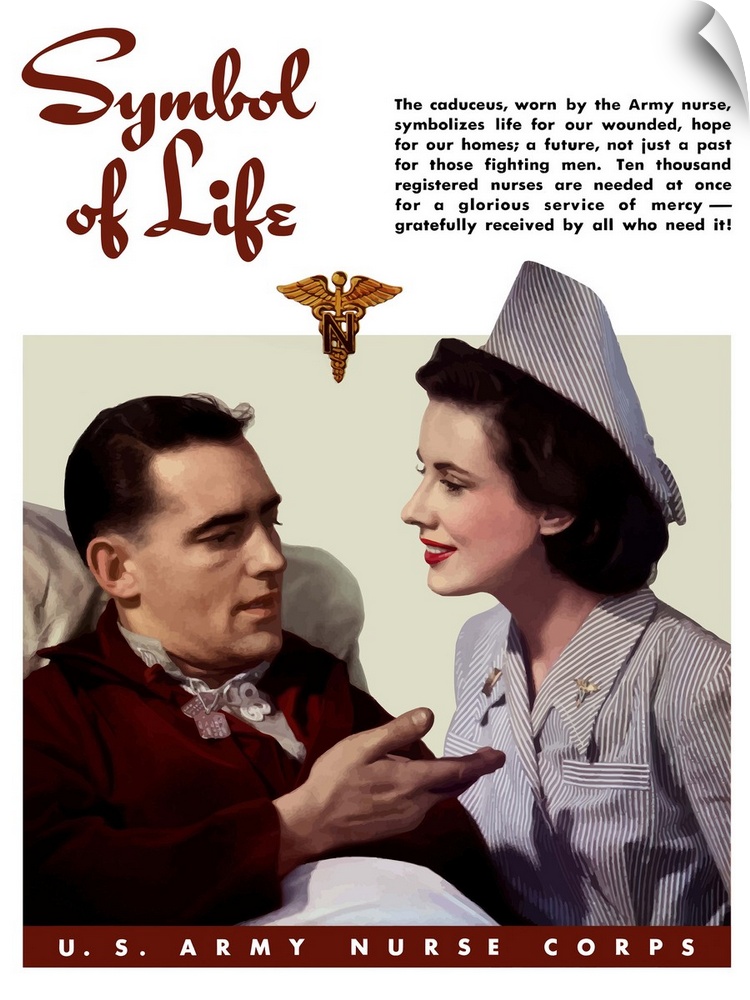 Digitally restored vector war propaganda poster. This vintage World War II poster features an army nurse, a veteran in a h...