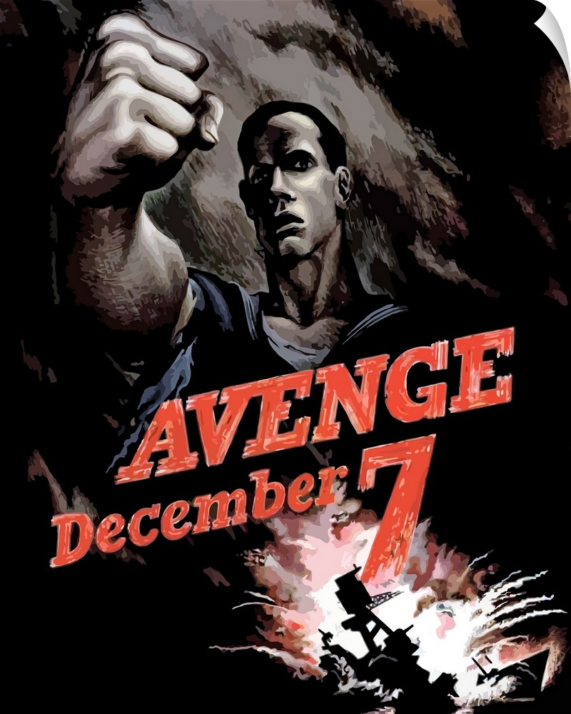 Digitally restored, vector, World War II propaganda poster declaring Avenge December 7th.