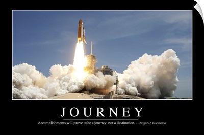 Journey: Inspirational Quote and Motivational Poster
