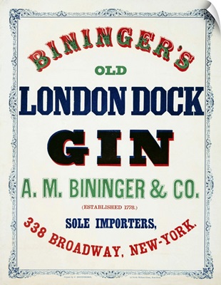Vintage Advertisement Fo Bininger's Old London Dock Gin, With A Scrollwork Border