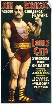 Vintage circus poster of French Canadian strongman, Louis Cyr, circa 1898