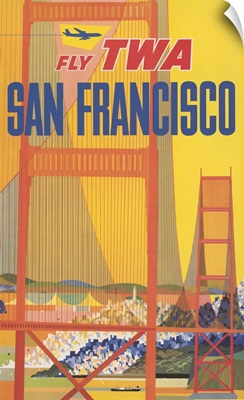 Vintage Travel Poster For Flying TWA To San Francisco With The Golden Gate Bridge, 1957