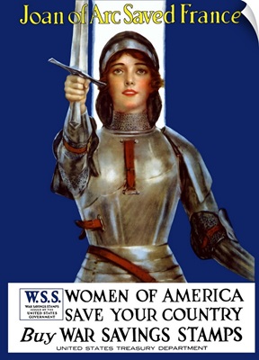 Vintage World War I poster of Joan of Arc wearing armor, raising a sword