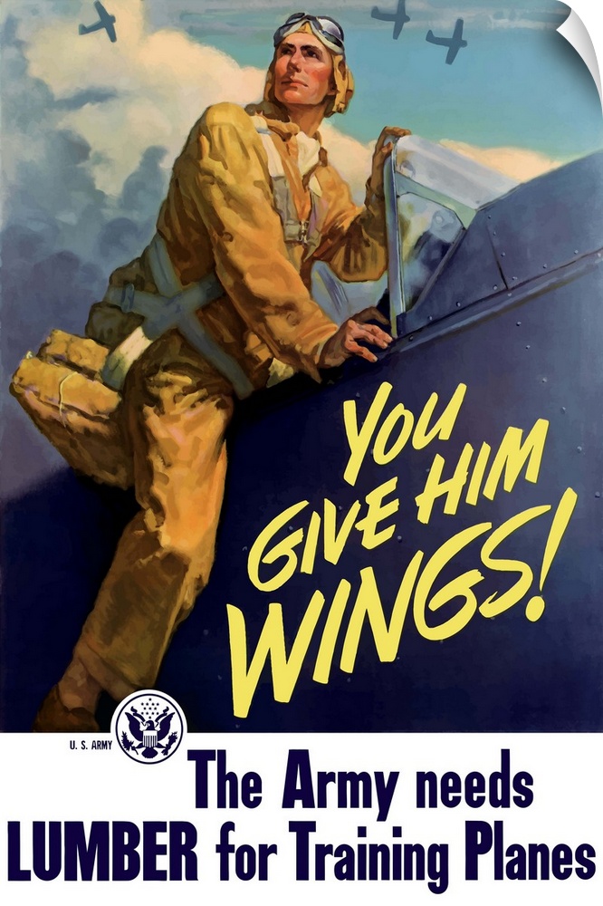 Vintage World War II poster of a pilot getting into his plane, and aircraft flying in the background. It declares - You Gi...