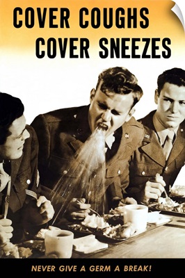 Vintage World War II poster of a soldier coughing on another soldier's food