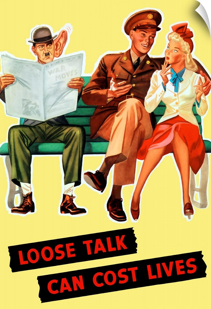 Vintage World War II poster of a soldier talking to his girl on a bench, as Hitler eavesdrops while reading the newspaper....